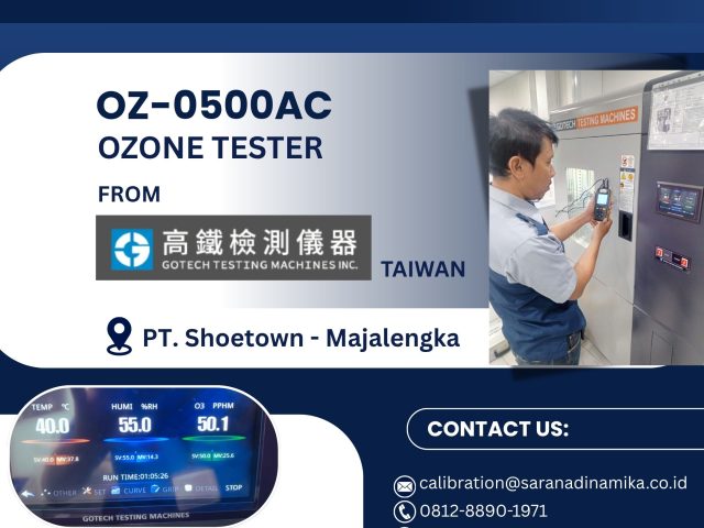 CALIBRATION OF OZONE TESTER FROM GOTECH AT PT. SHOETOWN