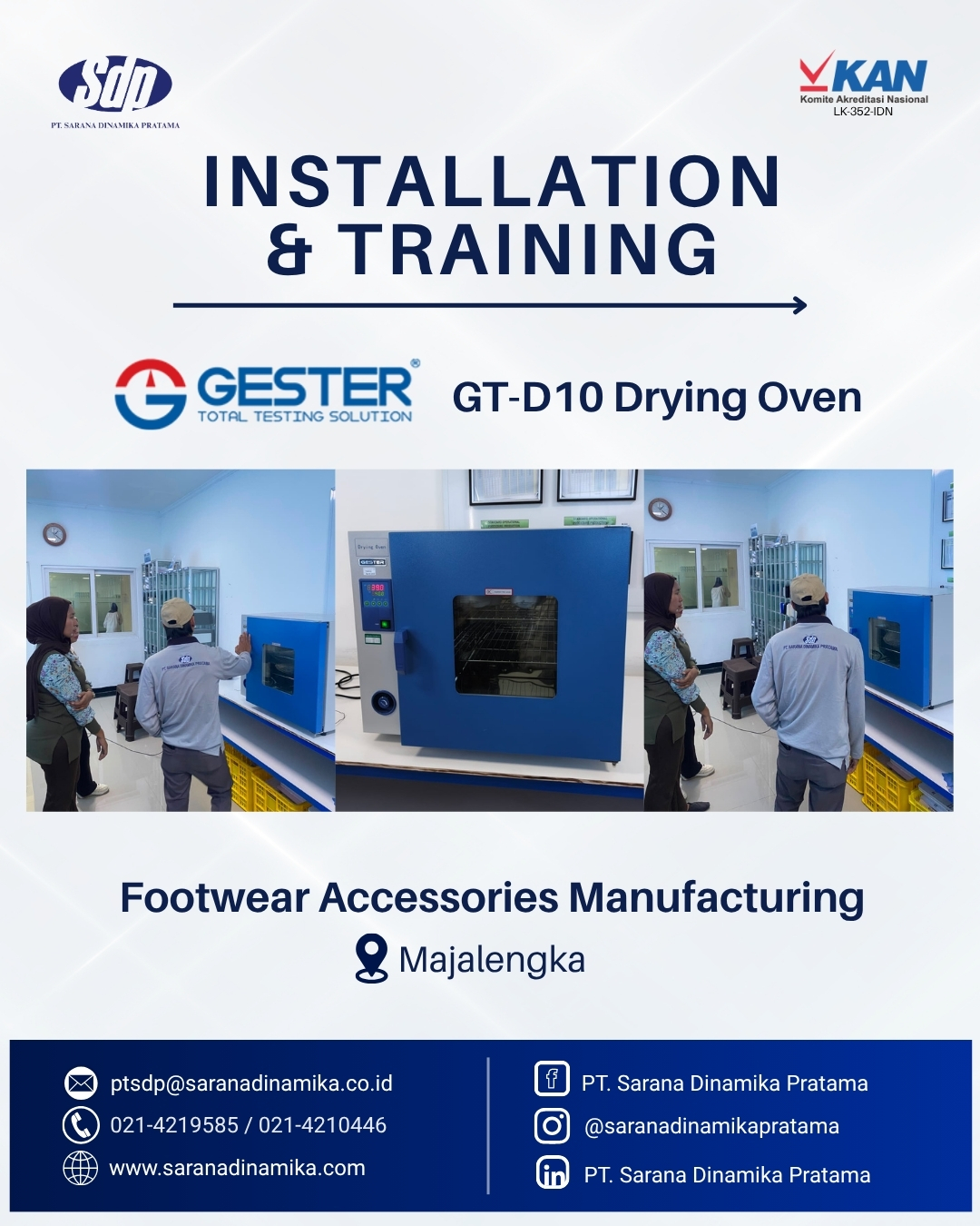 PT. Sarana Dinamika Pratama conducting the installation and operator training for a GESTER GT-D10 Drying Oven at a footwear accessories manufacturing company in Majalengka.